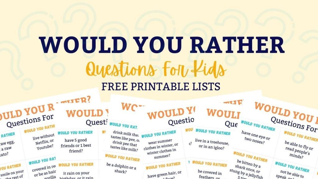 Questions pour les enfants sur ce que tu préfèrerais