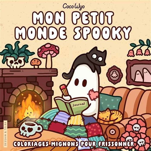 Coco Wyo - Mon petit monde spooky - Coloriages mignons pour frissonner - Cosy colo - Coco Wyo - Dessain Et Tolra - broché - Livre-jeu