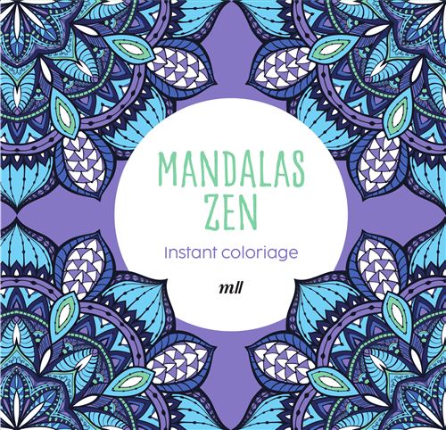 Instant coloriage - Mandalas zen 80 coloriages et 3 marque-pages - Merci Les Livres