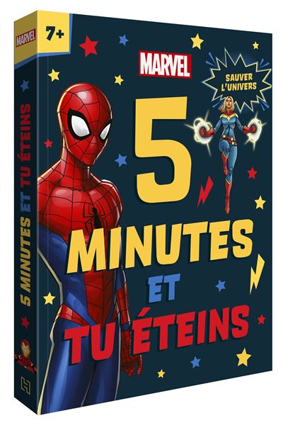 Marvel - 5 minutes et tu éteins (dès 7 ans) - Sauver l'univers - Hachette Disney