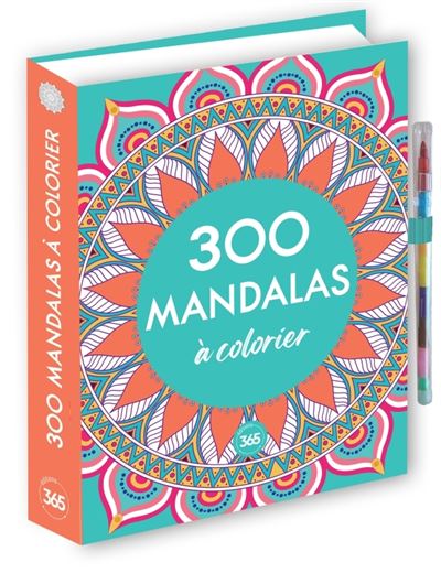 300 mandalas à colorier - Editions 365