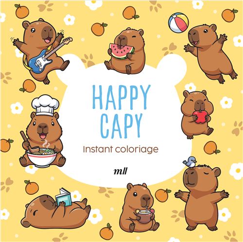Instant coloriage - Happy Capy Pages détachables - 80 coloriages + 3 marque-pages à colorier -  Collectif - Merci Les Livres - broché - Livre-jeu