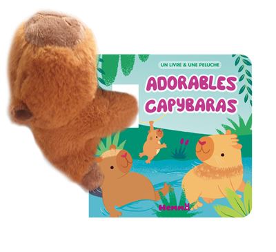 Un livre & une peluche - Adorables capybaras Livre avec une peluche - Sarah Grateley - Hemma - Boîte ou accessoire - Jeux livres objets