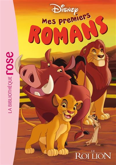 Mes premiers romans Disney 01 - Le Roi Lion -  Walt Disney Company - Bb Rose Verte - Poche - Roman cadet