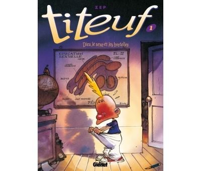 Titeuf - Dieu, le sexe et les bretelles Tome 01 : Titeuf - Tome 01 en couleurs