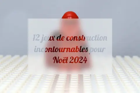 12 jeux de construction incontournables pour Noël 2024