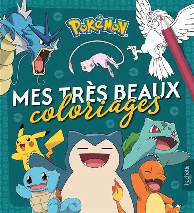Pokémon - Mes très beaux coloriages - Hachette Jeunesse