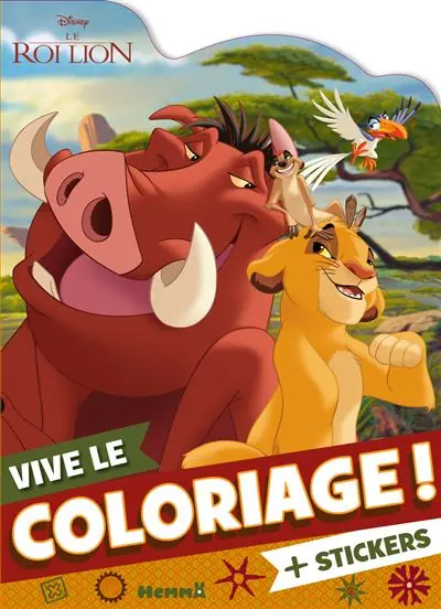 Disney Le Roi Lion - Vive le coloriage ! (Simba, Timon, Pumbaa et Zazu) -  Collectif - Hemma - broché - Document jeunesse