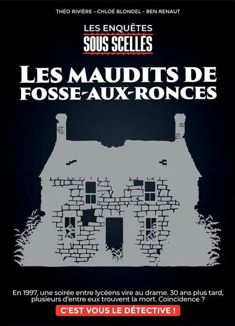 Jeu d'enquête Enigami Sous Scellés Les Maudits de Fosse-Aux-Ronces