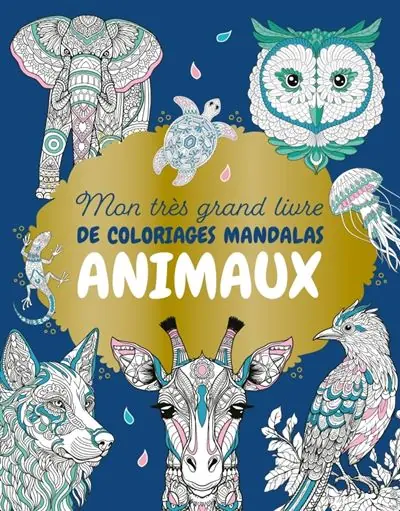 Mon très grand livre de coloriages mandalas Animaux - Fleurus
