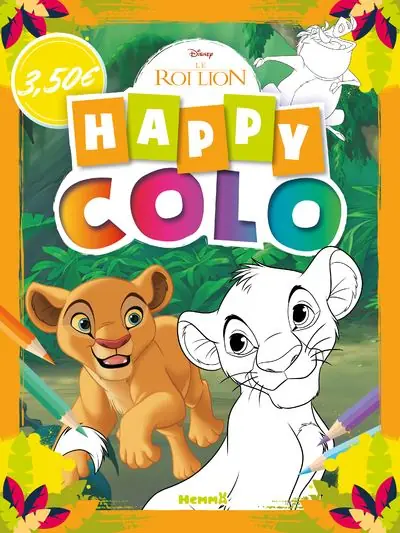 Disney Le Roi Lion - Happy colo (Nala et Simba) -  Collectif - Hemma - broché - Document jeunesse