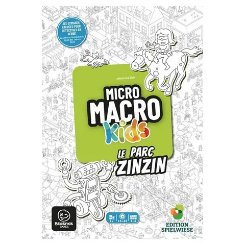 Micro Macro Kids - Le parc Zinzin