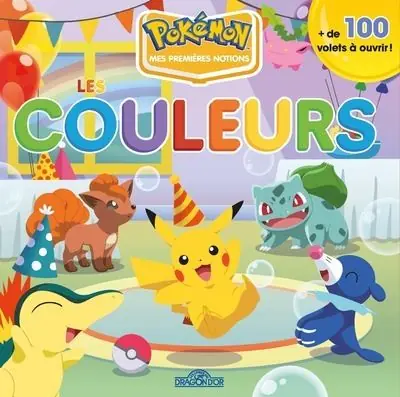 Pokémon - Mes premières notions - Les couleurs - Dragon D'or Livres Du
