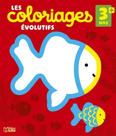 Les coloriages evo 3 ans + - Corinne Lemerle - Lito
