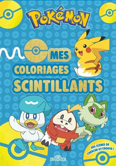 Pokémon - Mes coloriages scintillants - Dragon D'or Livres Du