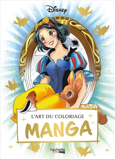 L'art du coloriage Disney - Manga - Hachette Heroes