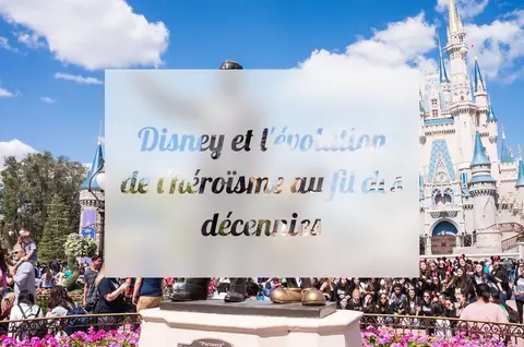 Disney et l'évolution de l'héroïsme au fil des décennies
