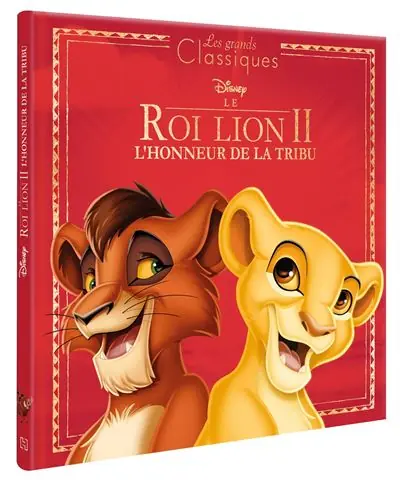 LE ROI LION 2 - Les Grands Classiques Disney -  Collectif - Hachette Disney - cartonné - Album jeunesse