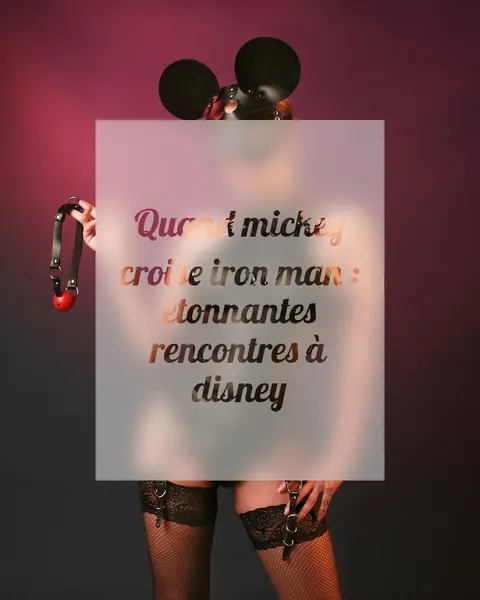 Quand mickey croise iron man : étonnantes rencontres à disney
