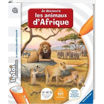 tiptoi® – Je découvre les animaux d’Afrique –  Ravensburger – Livre électronique éducatif – Dès 4 ans – en français