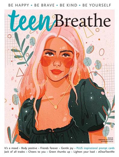 Teen Breathe Teen Magazine